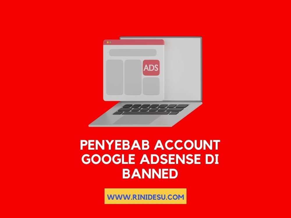 Penyebab Account Google Adsense di Banned