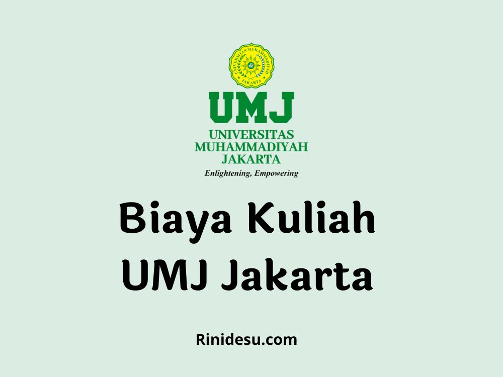 Biaya Kuliah UMJ Jakarta (1)