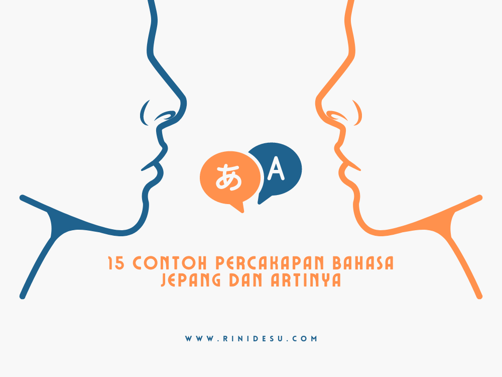 Contoh Percakapan Bahasa Jepang